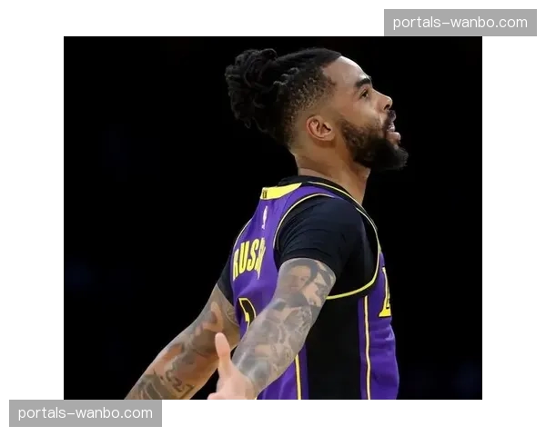 拉塞尔湖人第三持球点，接球投三分效率创生涯新高